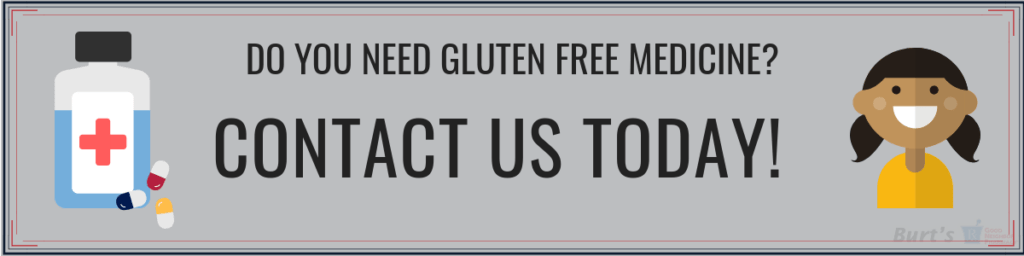 Contact Us Today for Gluten Free Medication - Burt's Pharmacy and Compounding Lab